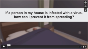 If a person in my house is infected with a virus, how can I prevent it from spreading? video
